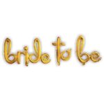 El Yazılı Bride To Be Gold Folyo Balon Set